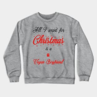 All I Want For Christmas Crewneck Sweatshirt